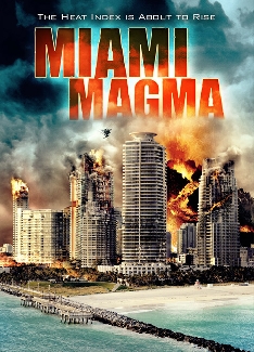 Miami Magma (2011) poster